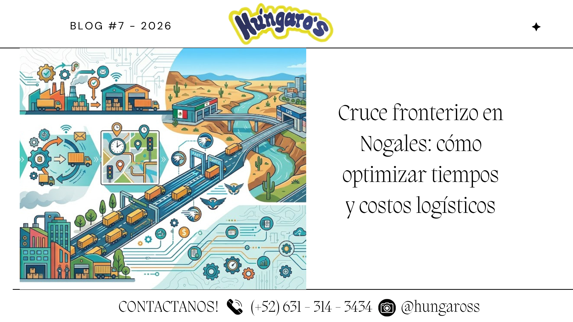 Optimización del cruce fronterizo en Nogales: claves para mejorar tiempos, costos y confiabilidad operativa