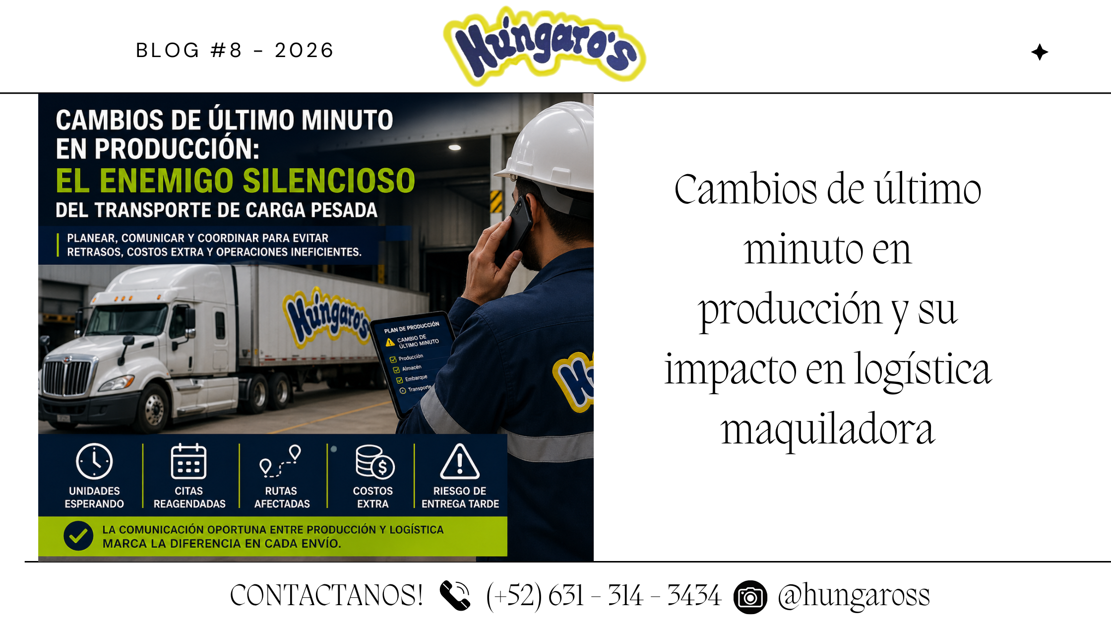 Cambios de último minuto en producción: el enemigo silencioso del transporte de carga pesada