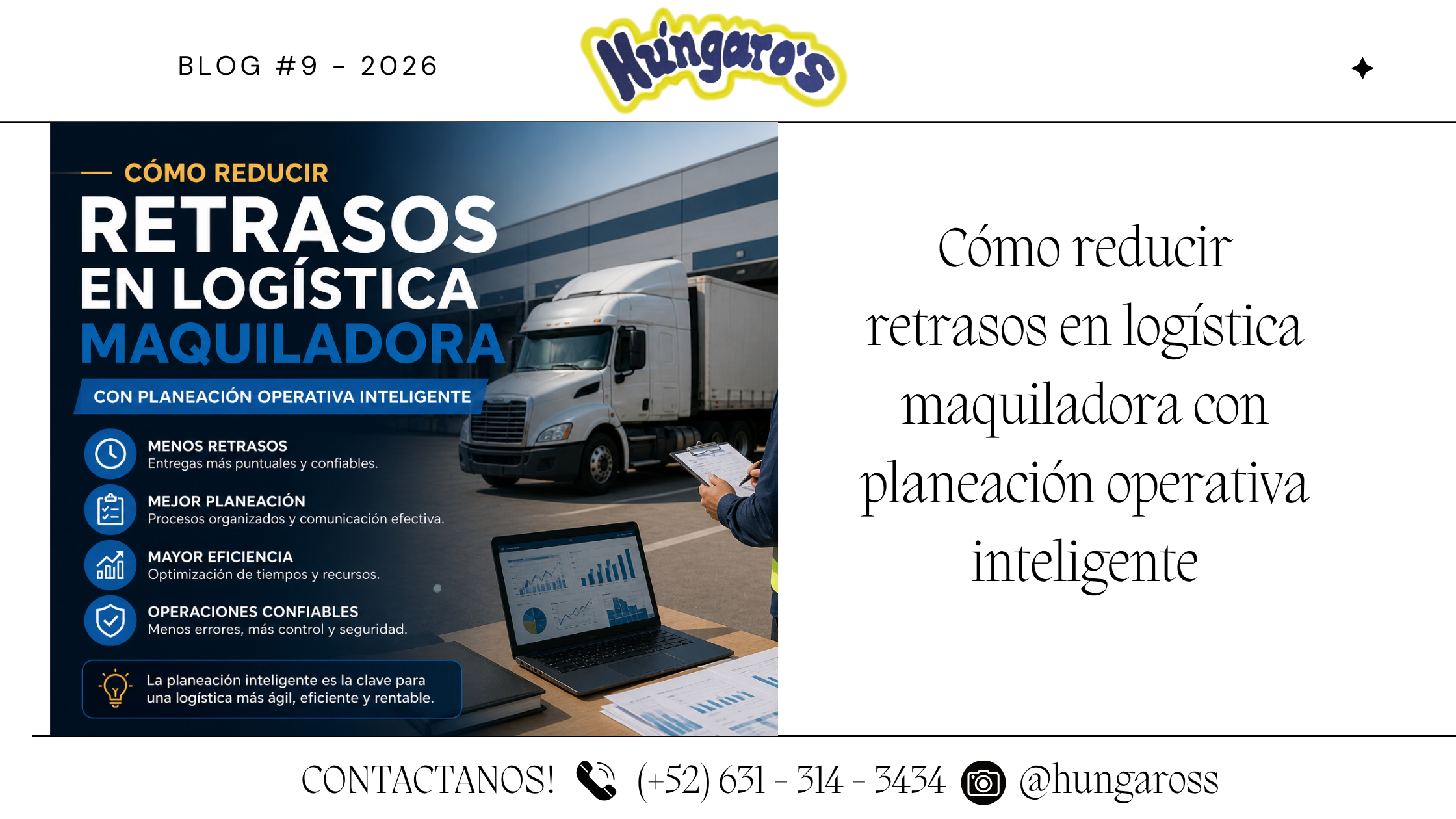 Cómo reducir retrasos en logística maquiladora con planeación operativa inteligente