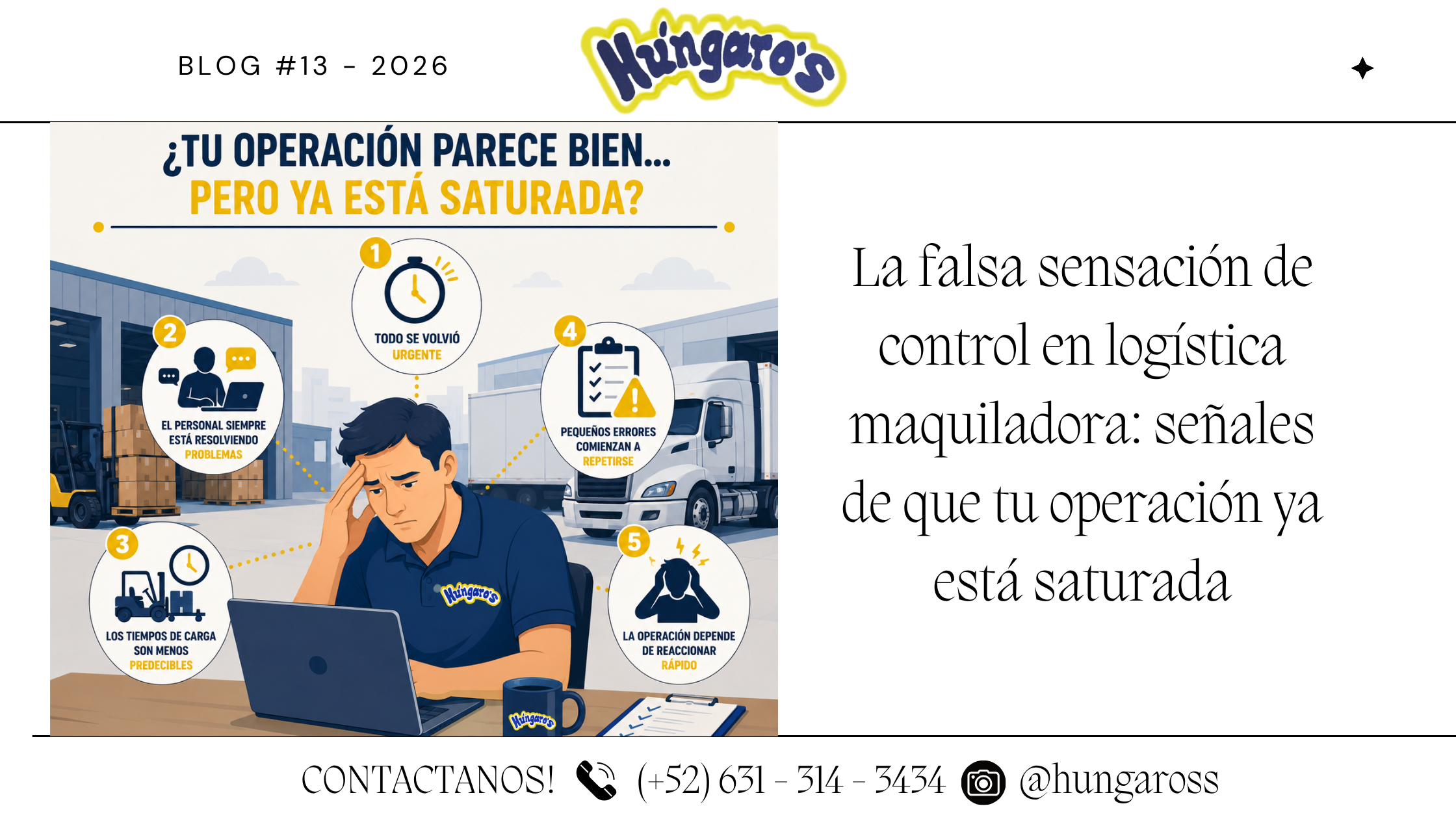 La falsa sensación de control en logística maquiladora: señales de que tu operación ya está saturada