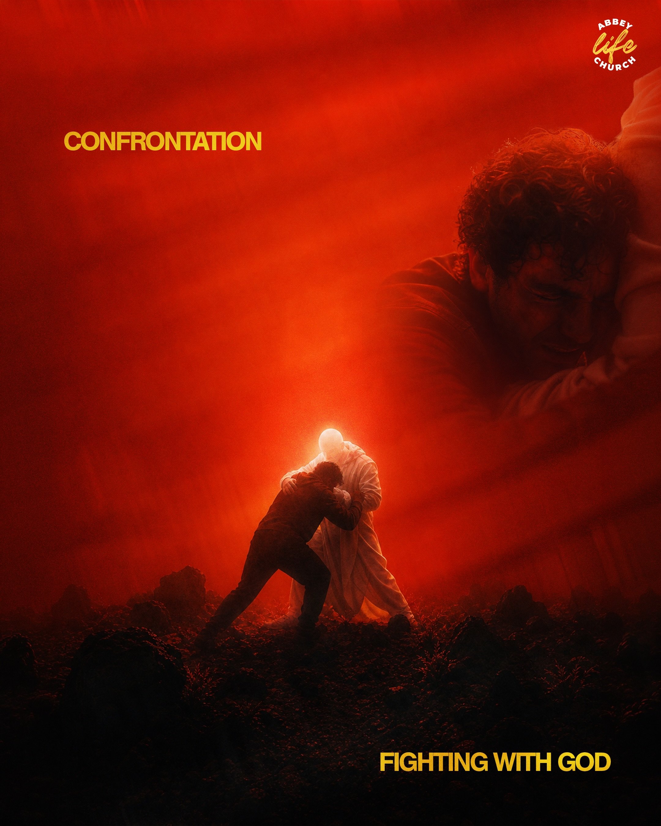 🚨 New Series 🚨 Confrontation 👊 
Confrontation 101 - Fighting with God
Learn how to fight well 🤺

Follow God | Find Freedom | Fulfil Purpose

10:30am ⏰
Courtyard Theatre, Ballyearl 📍
www.abbeylife.church 📲