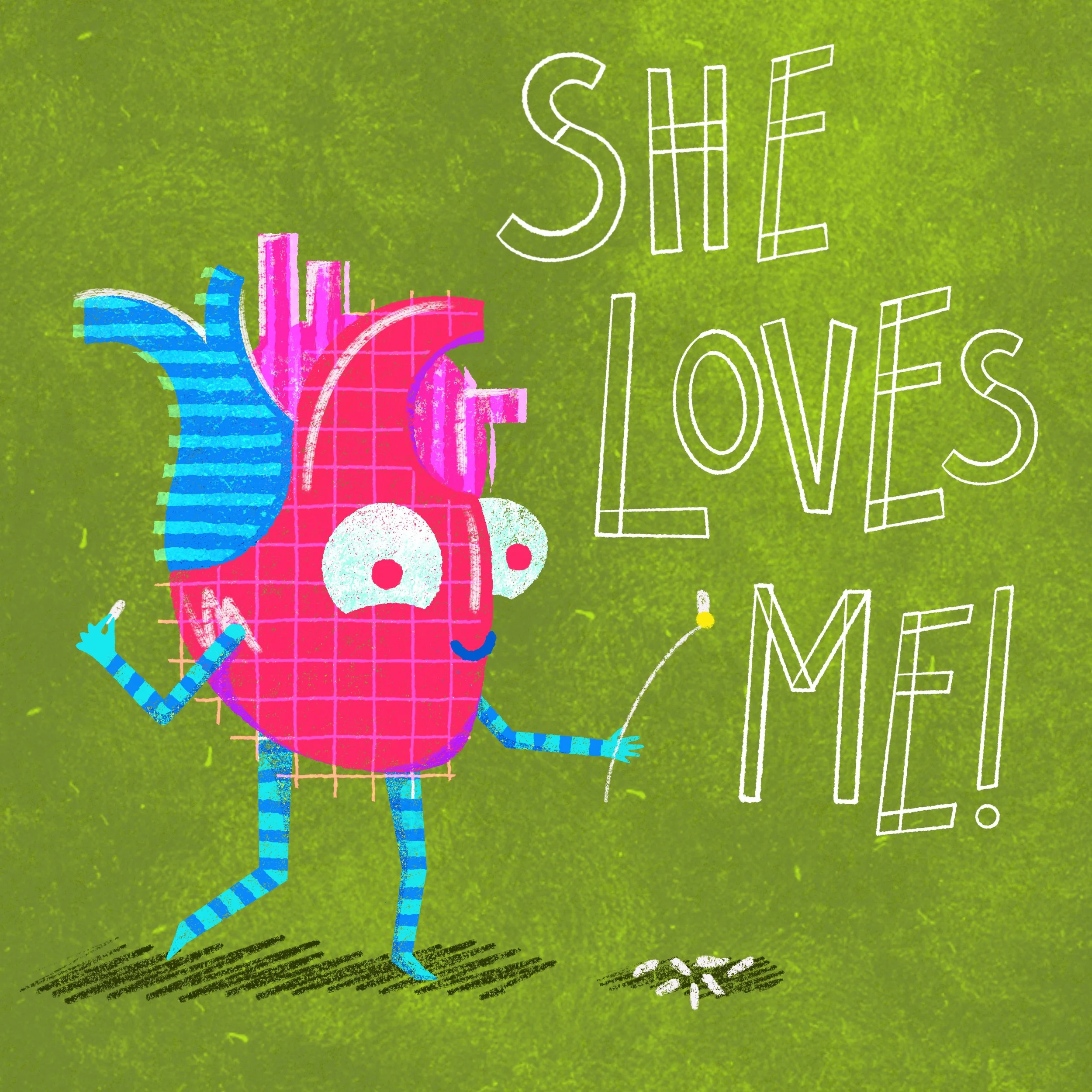 Colorful illustration of a cute anatomical heart holding a daisy with bold patterns, layered shapes, and a bright color palette. Hand lettered words say 'She loves me!'