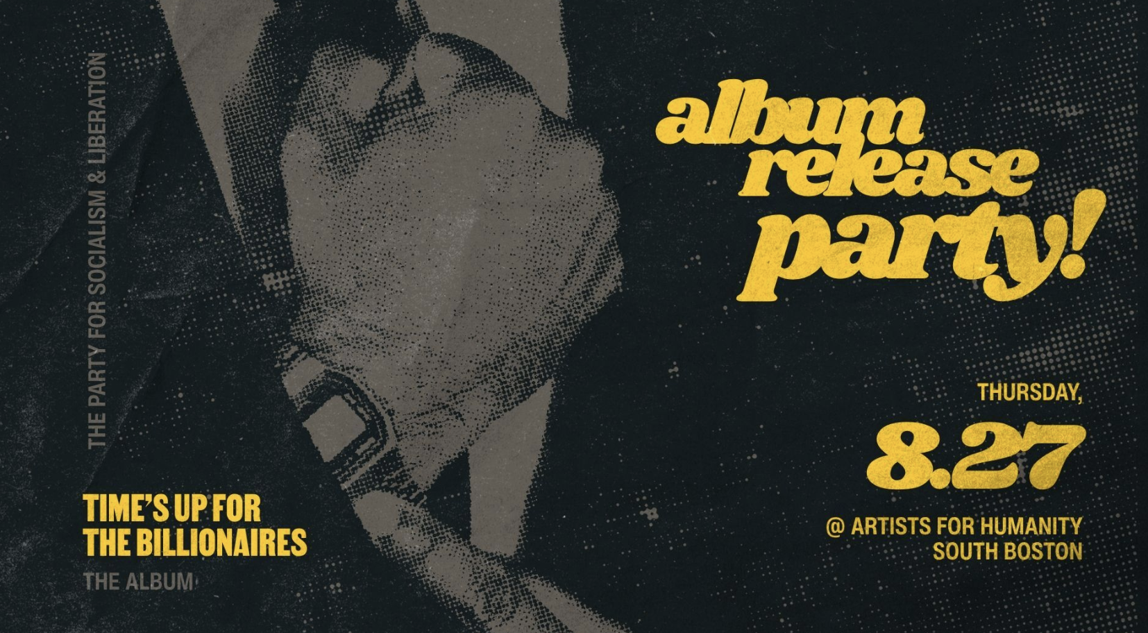 Time's Up for the Billionaires! Album Release Party