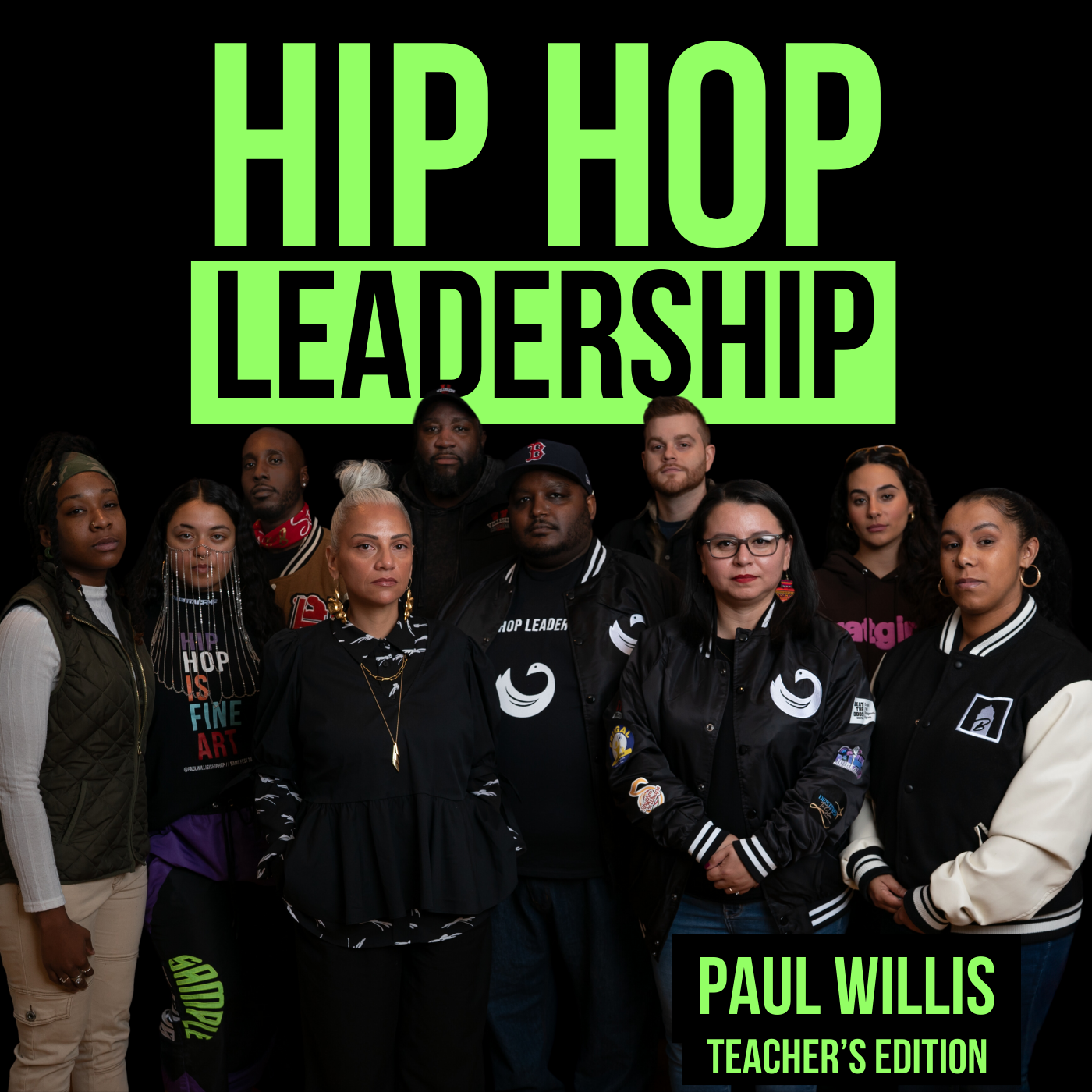 "Hip Hop Leadership" by Paul Willis
(Recording and Mix Engineer
| Producer: Track 6)