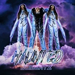 "Haunted" by JoiBeatz
(Artist)