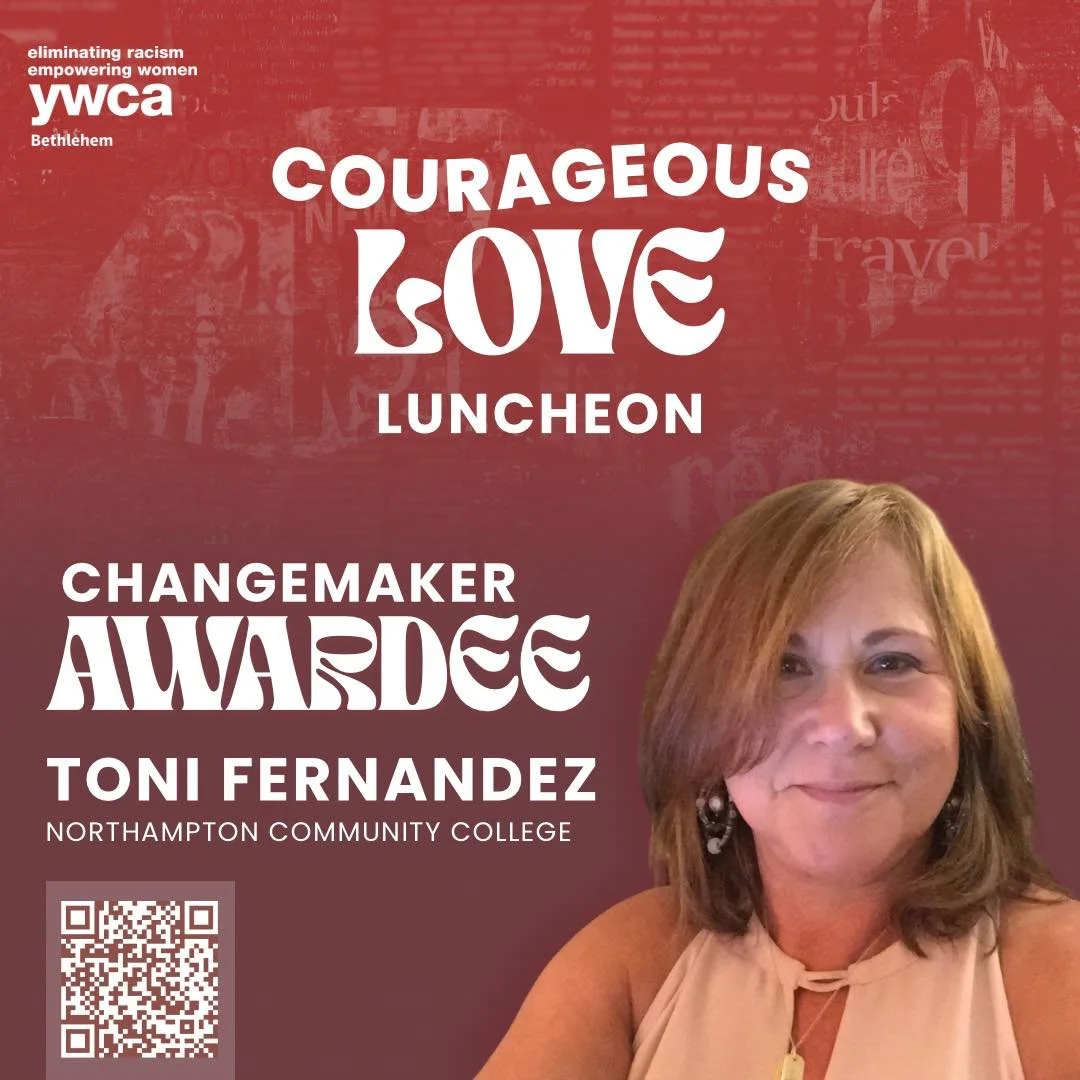 Cheers to Toni Fernandez, Northampton Community College, honored with the Changemaker Award! Your vision, leadership, and action are transforming our community for the better every single day. Keep changing the world! 🧡#CourageousLove #YWCA