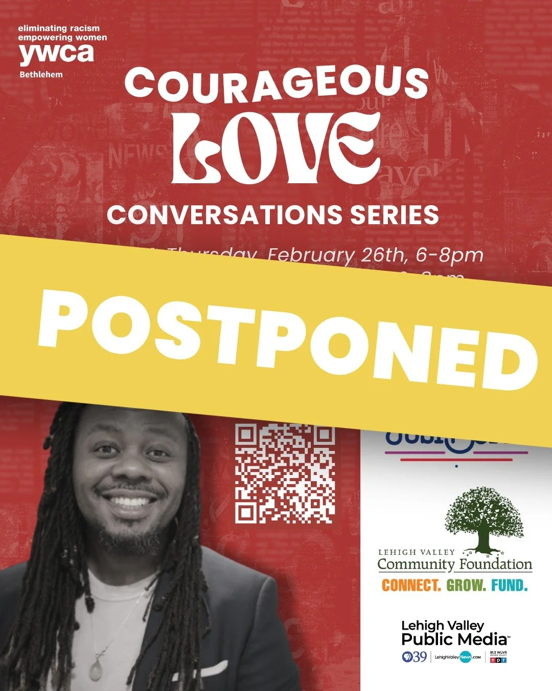 Hey YWCA Bethlehem Family!! 

Due to unforeseen circumstances, today&rsquo;s Courageous Conversations session has been postponed.

Stay tuned for a new date. We can&rsquo;t wait to gather with you for our final Courageous Conversation session with Dr