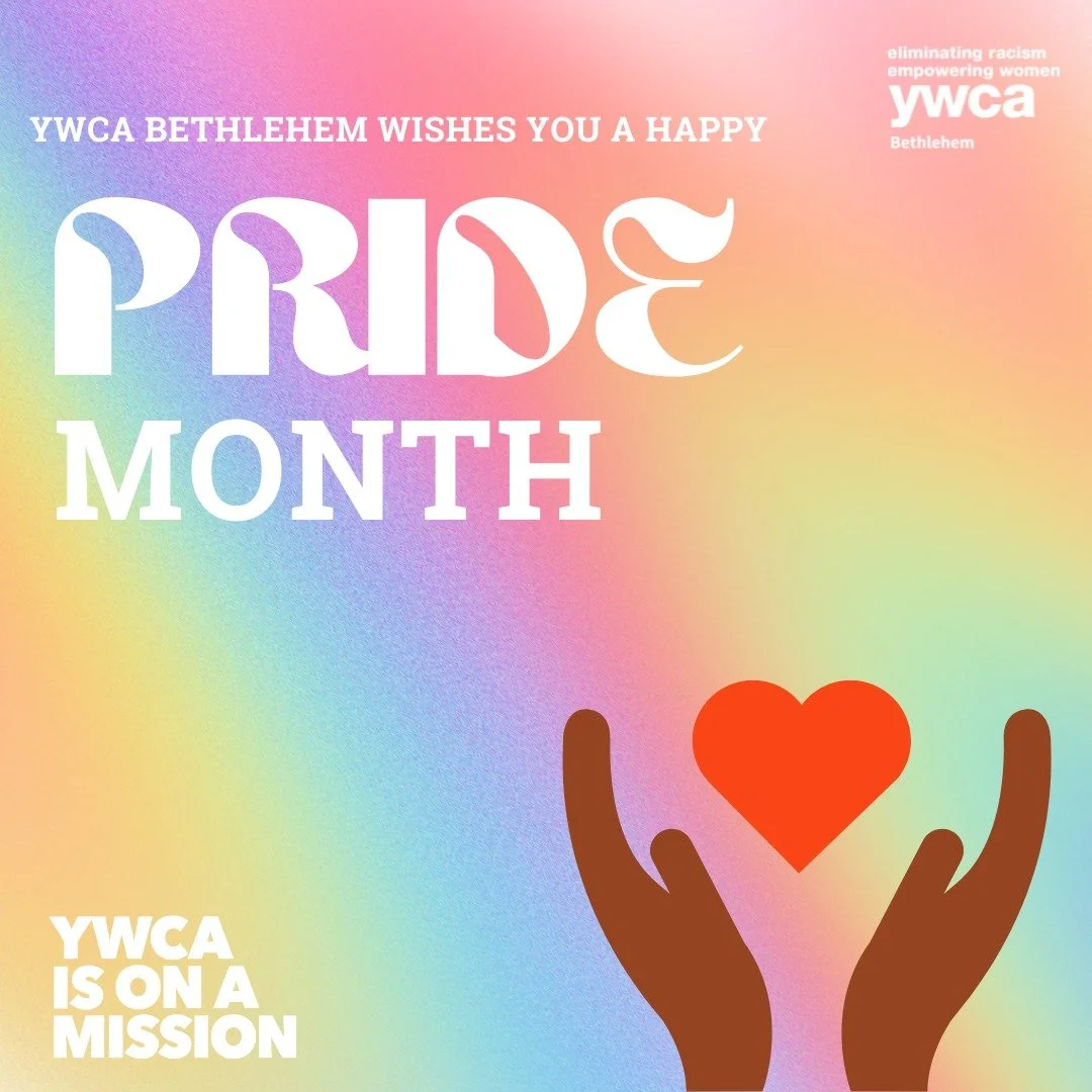 🌈 Our staff at YWCA Bethlehem wishes you all a Happy Pride Month! We honor and celebrate the vibrant, diverse, and resilient LGBTQIA+ community, this month and every month. 

We know that celebrating Pride means celebrating the richness of our commu