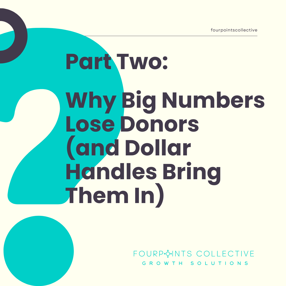 How Unrealistic, Untethered Asks Lose Donors (and Dollar Handles Bring Them In)