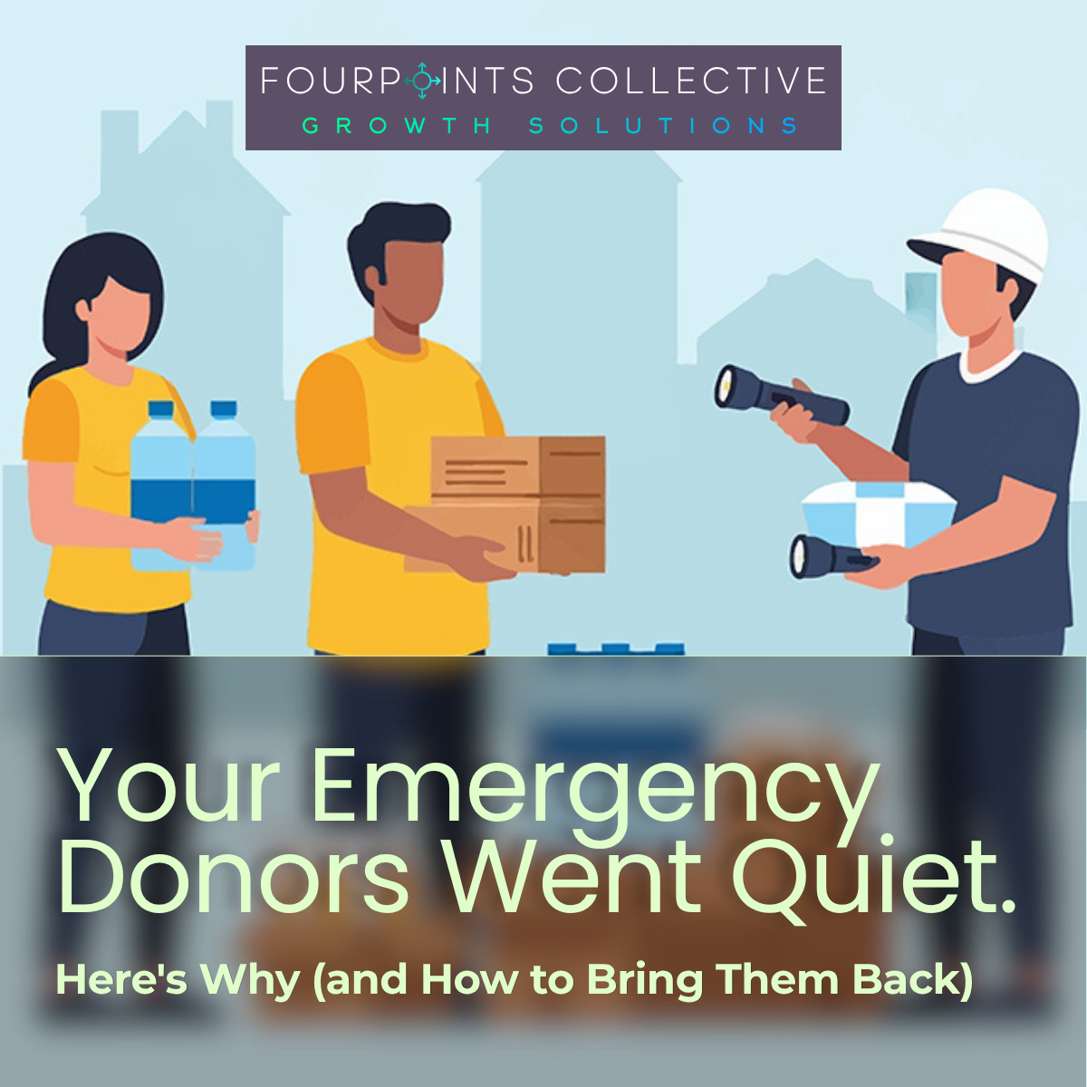 Your Emergency Donors Went Quiet. Here's Why (and How to Bring Them Back)