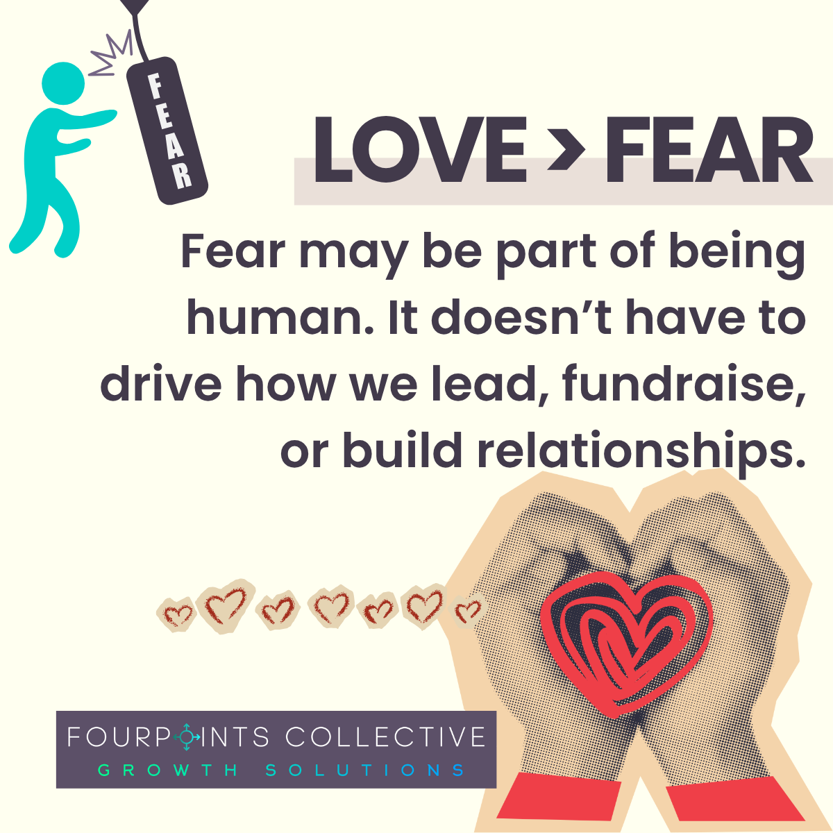 Love > Fear