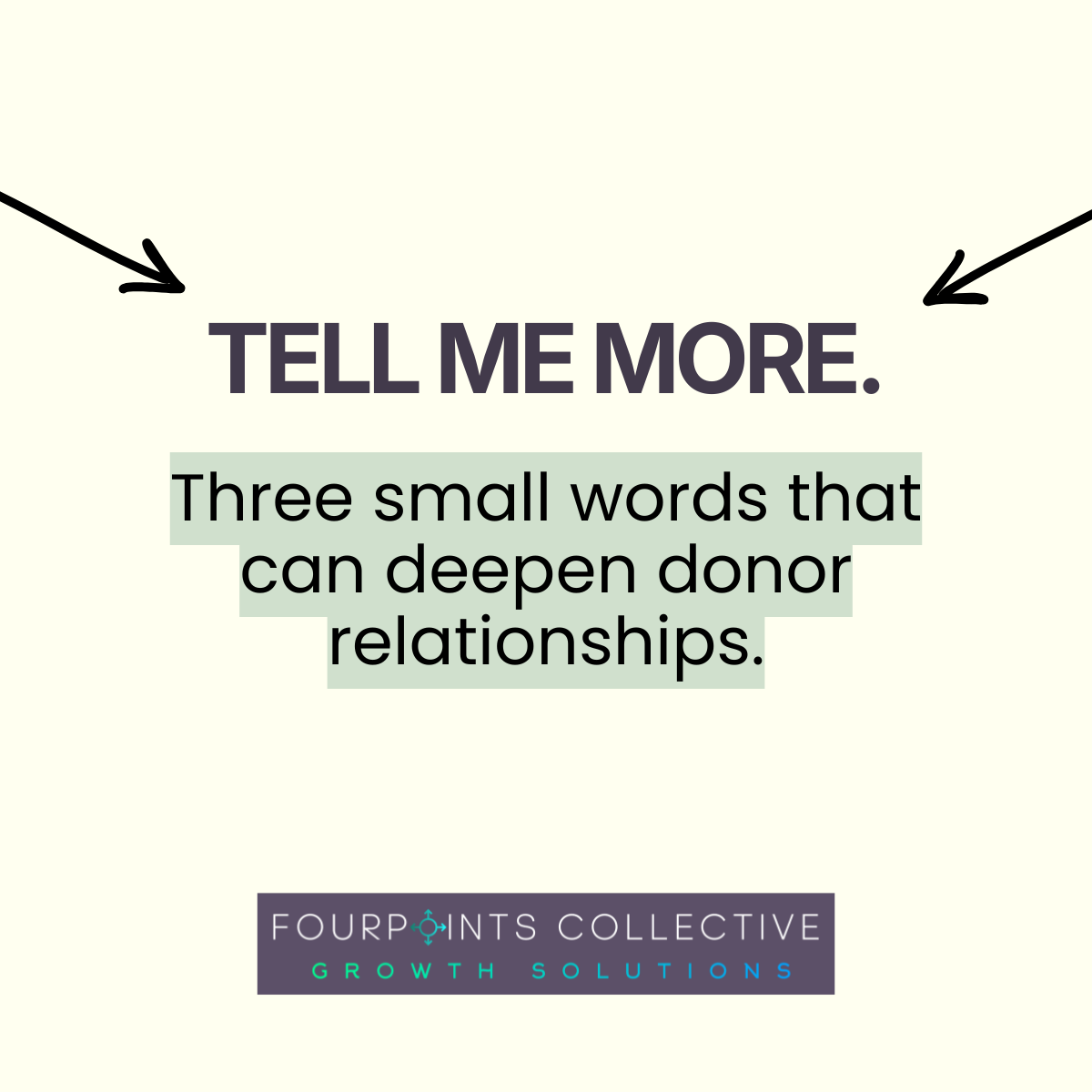 Tell Me More!