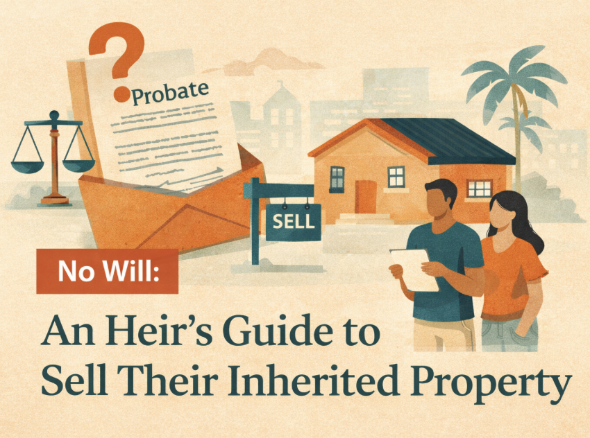 No Will? An Heirs Guide To Navigating the Selling Process