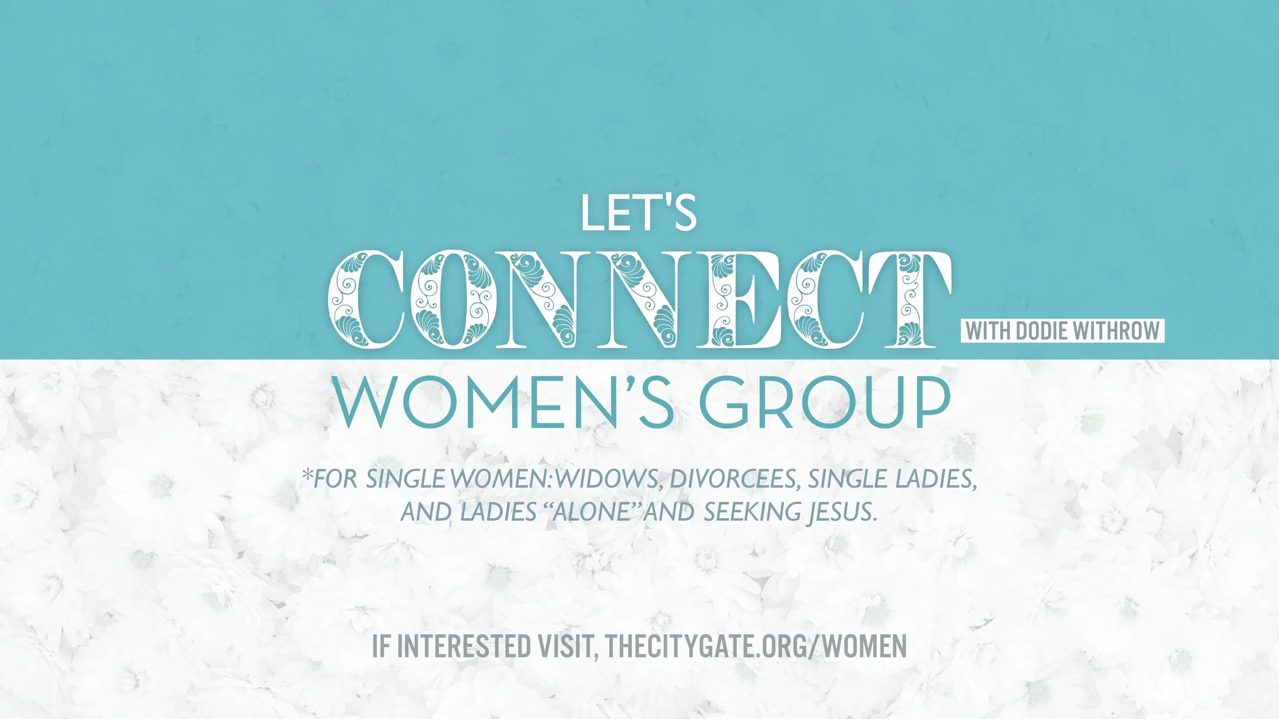 Single Women's "Let's Connect" Group