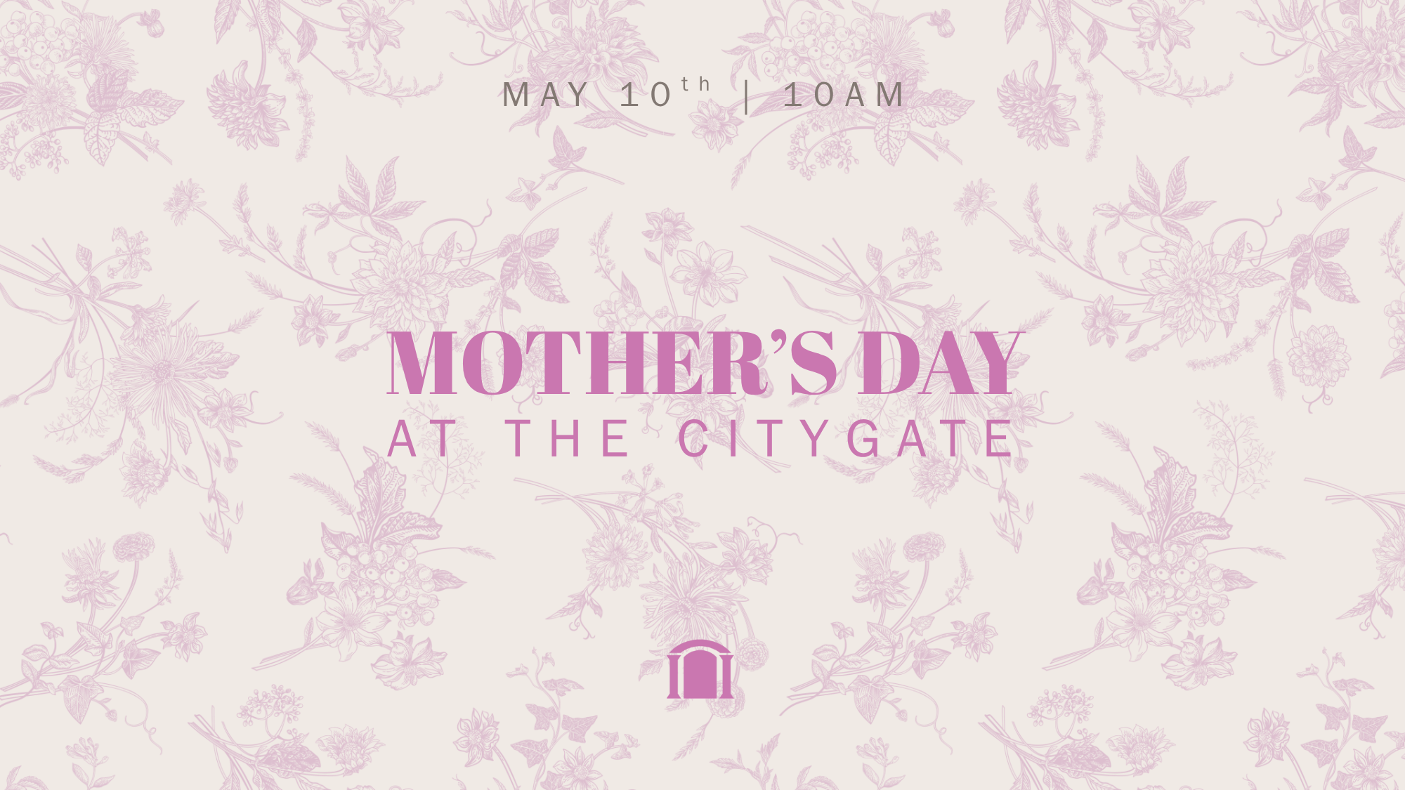Mother's Day @ The CityGate