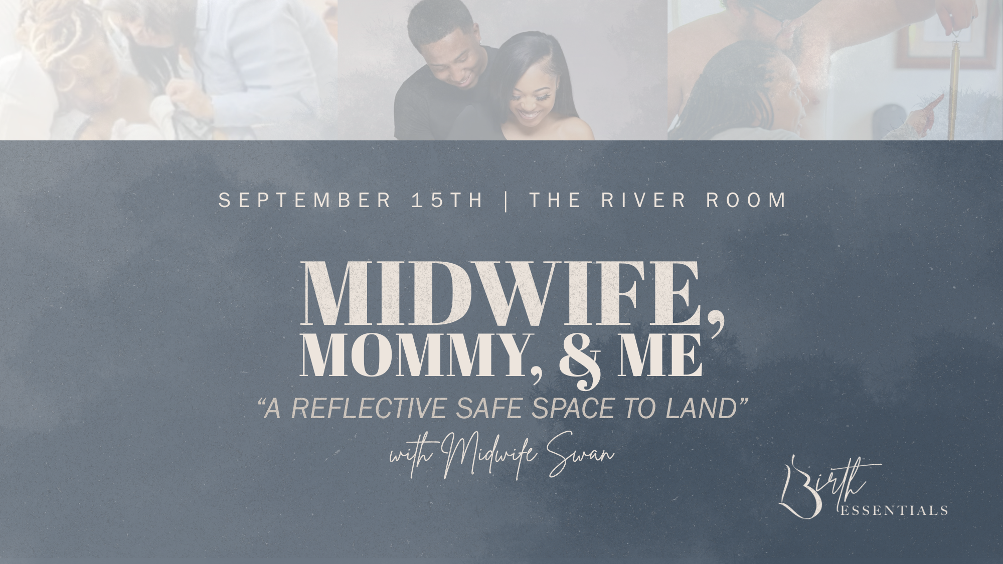 Midwife, Mommy, and Me 