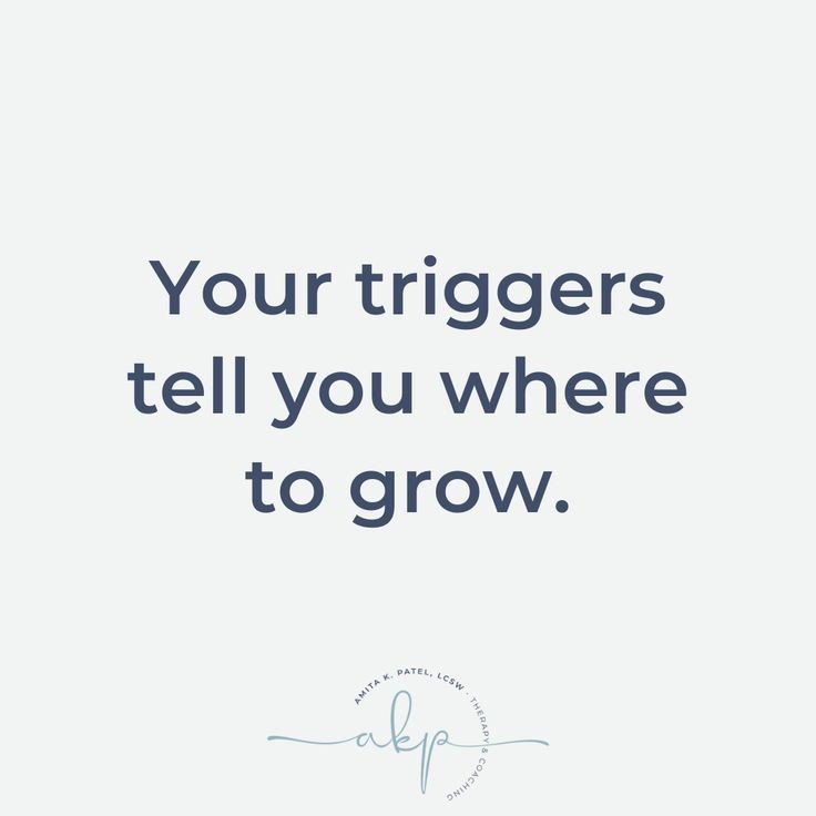 Reflecting on my triggers