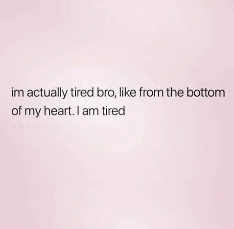 Hit With Exhaustion