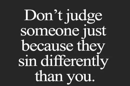 I Don’t Judge Anyone’s Darkness