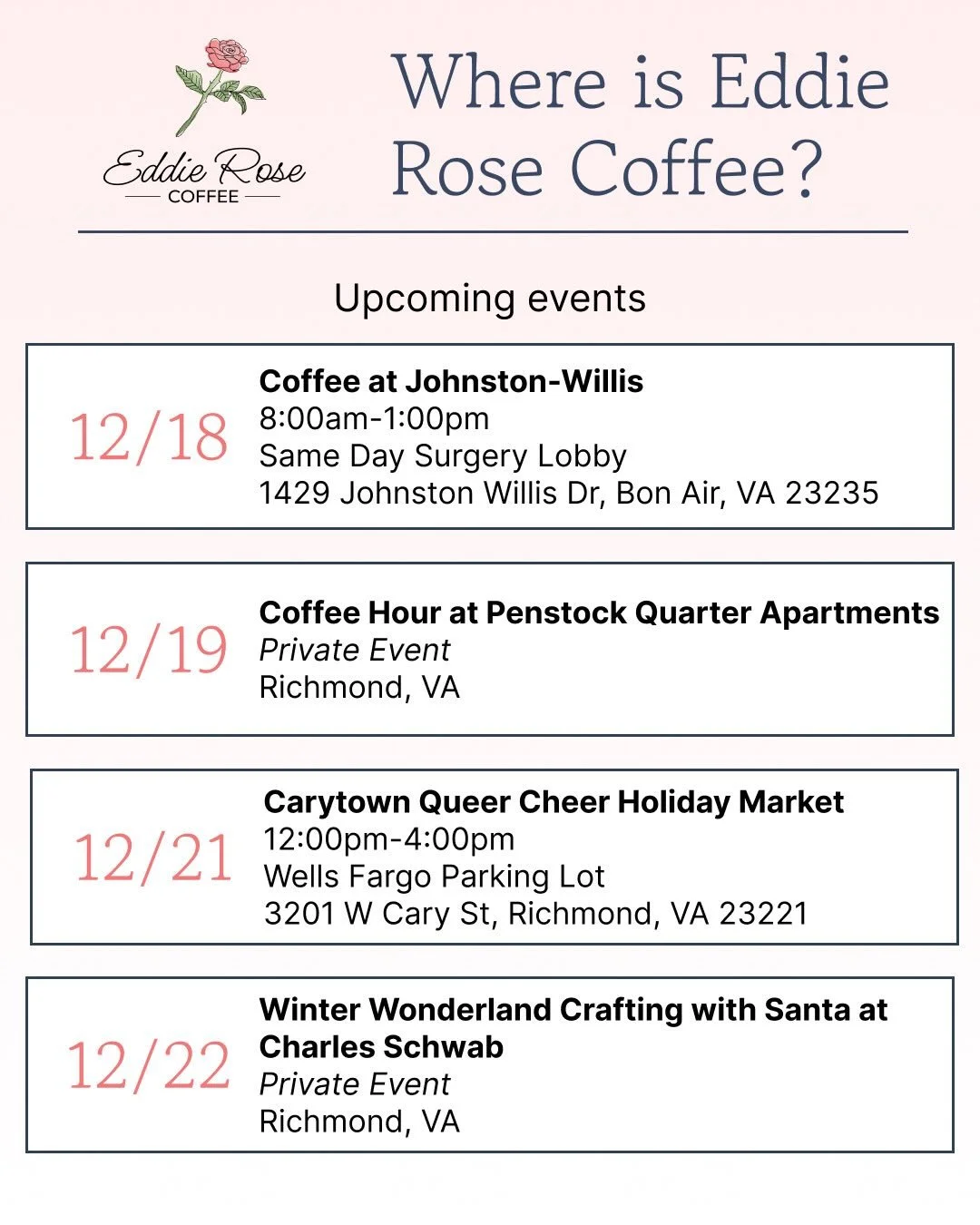 2 more chances to see us before we close for the year. ! Tomorrow at Johnston-Willis Surgery Center Lobby (open to all) and Sunday at the lovely Holiday Queer Cheer Market in Carytown. Come through!! 🎁🎊🌹☕️✨ #eddierosecoffee #mobilecoffee #coffeeca