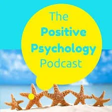 Logo for The Positive Psychology Podcast with a yellow speech bubble and starfish on a beach background.