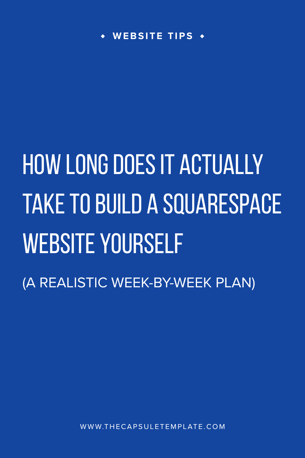 How Long Does it Actually Take to Build a Squarespace Website Yourself (A Realistic Week-by-Week Plan)