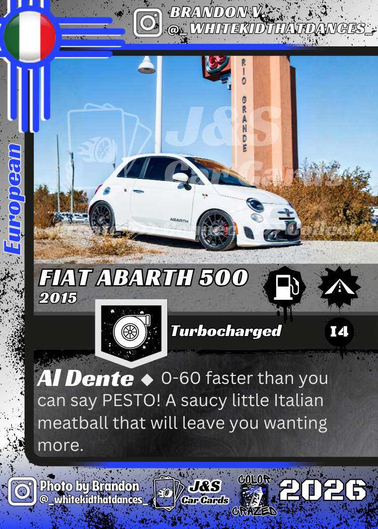 J&S Color Crazed Edition - Abarth