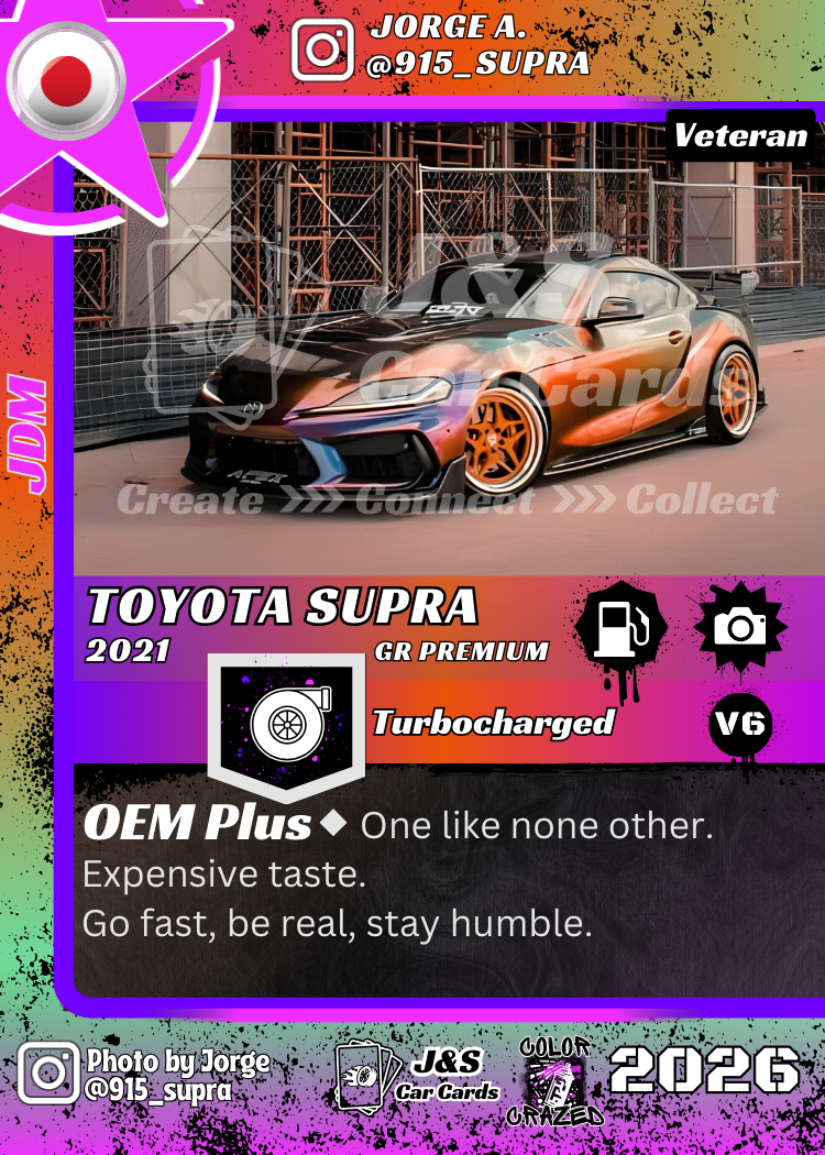 J&S Color Crazed Edition - MK5 Supra