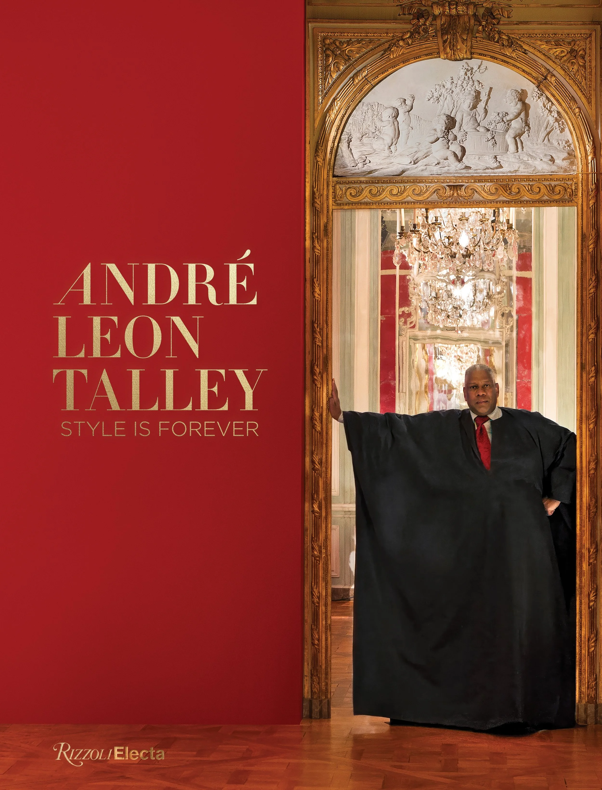 Exclusive Book I André Leon Talley : Style is Forever