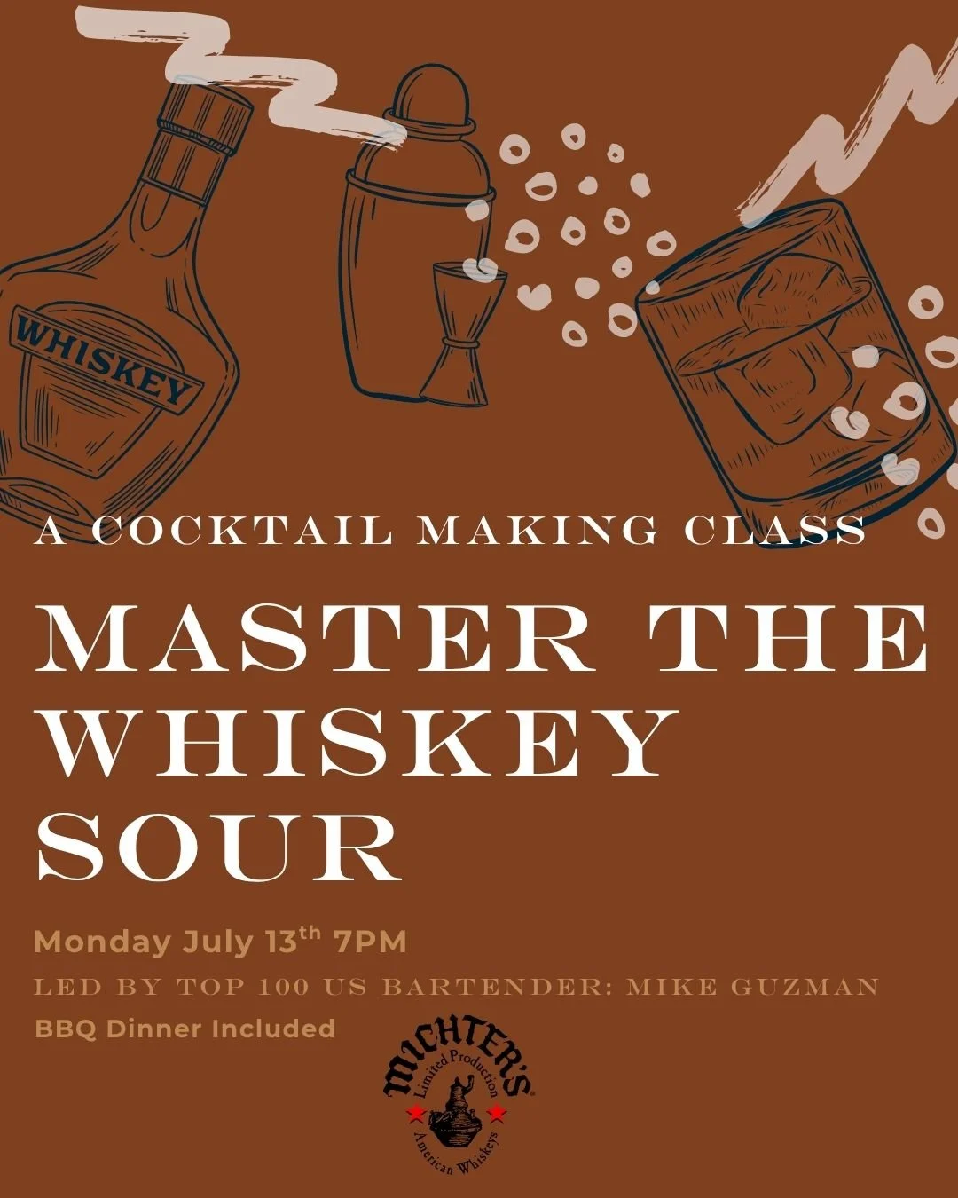 MASTER THE WHISKEY SOUR: A COCKTAIL CLASS