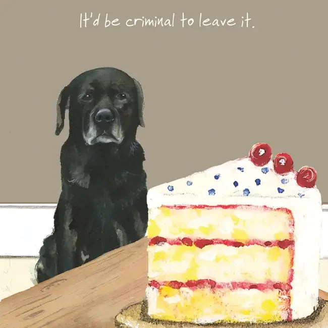 Black Labrador “It’d Be Criminal to Leave It” Greeting Card – By The Little Dog Laughed