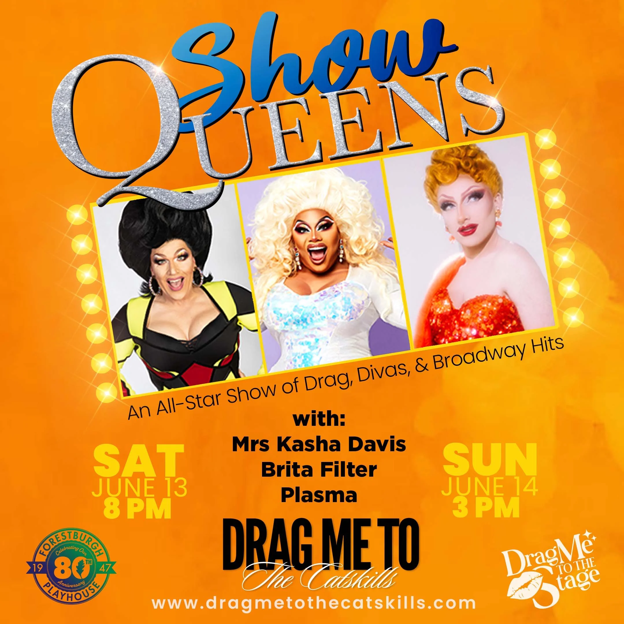 Drag Me to the Catskills Presents: Show Queens!