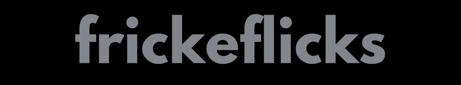 FrickeFlicks