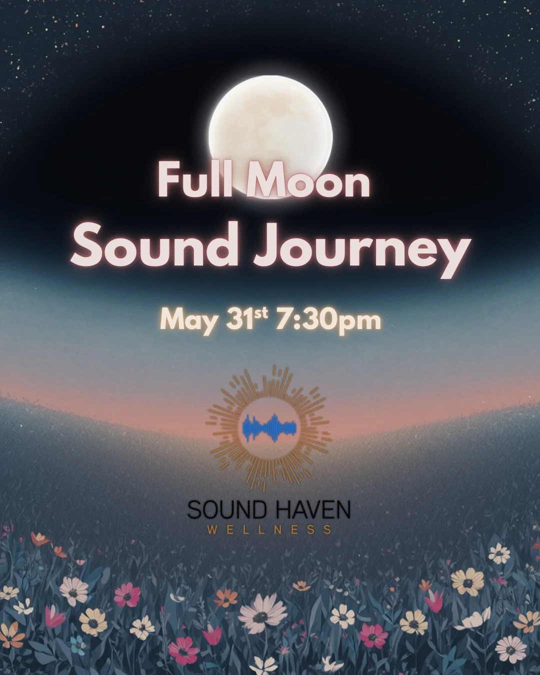 Full Moon Sound Journey 