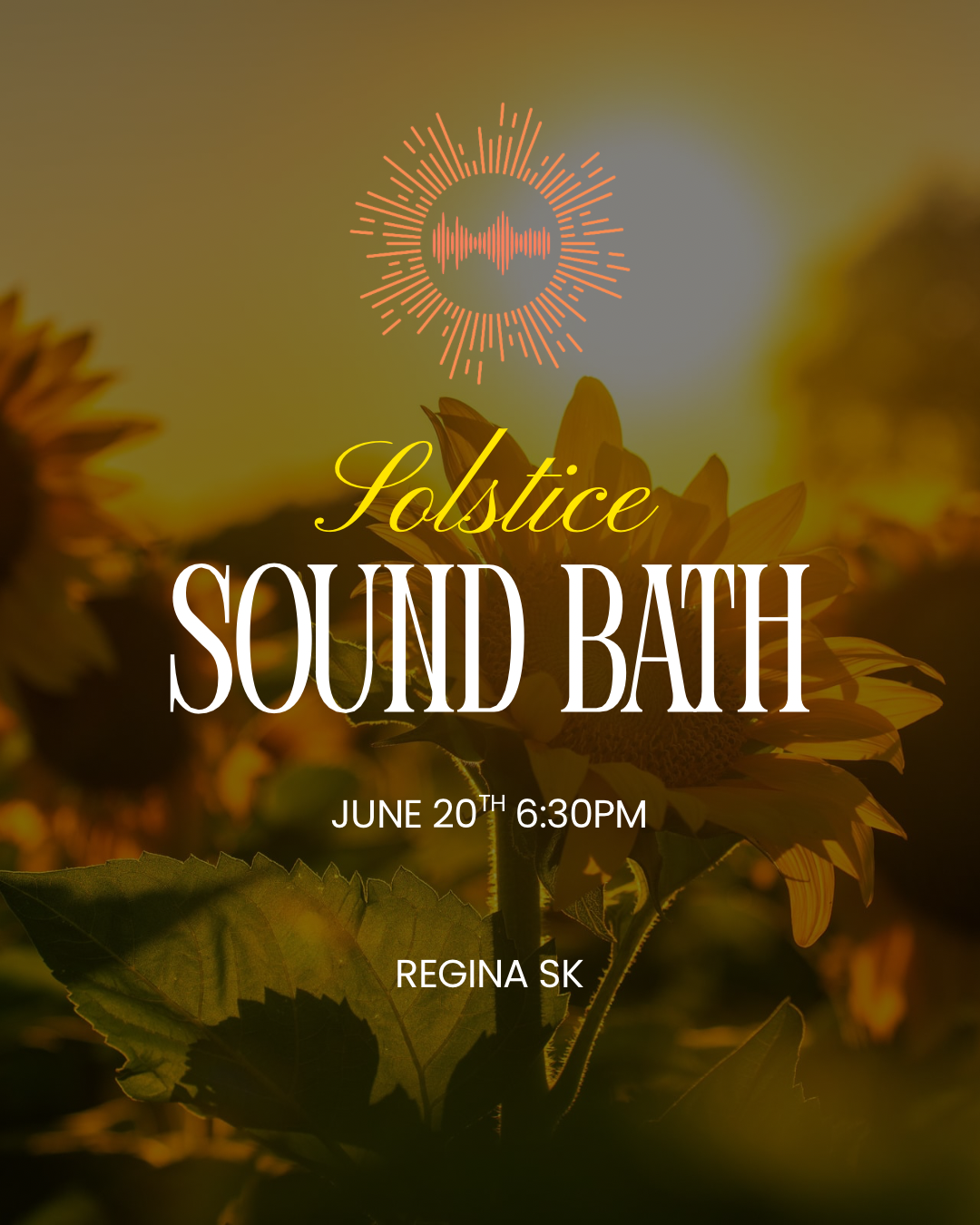 Solstice Sound Bath - Regina SK