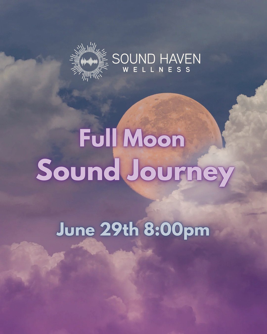 Full Moon Sound Journey 