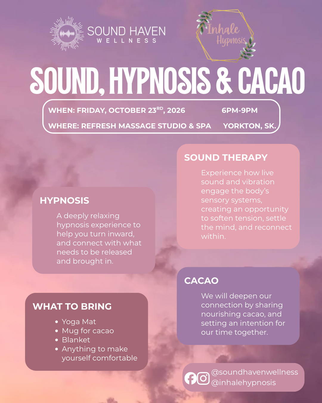 Hypnosis, Cacao & Sound Therapy - Yorkton SK