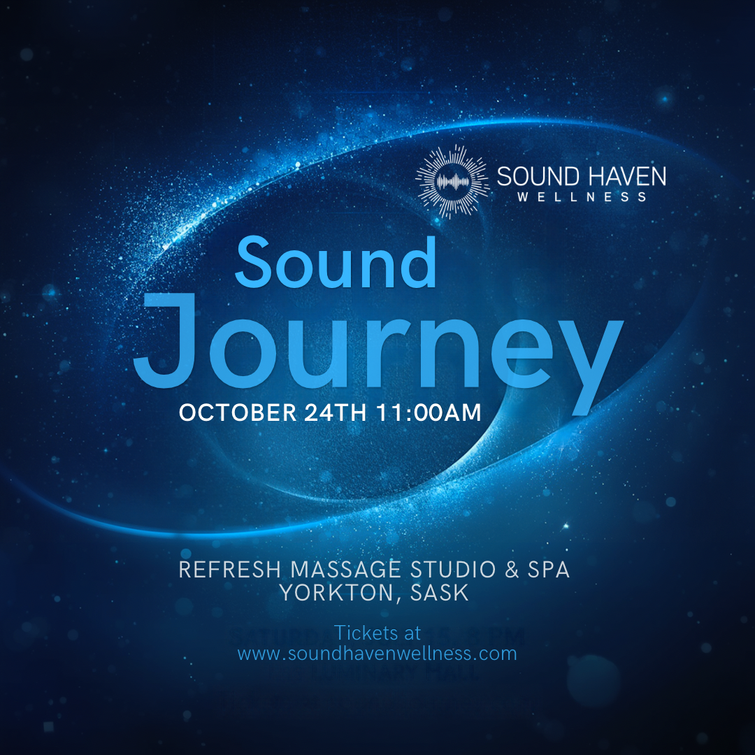Sound Journey - Yorkton SK