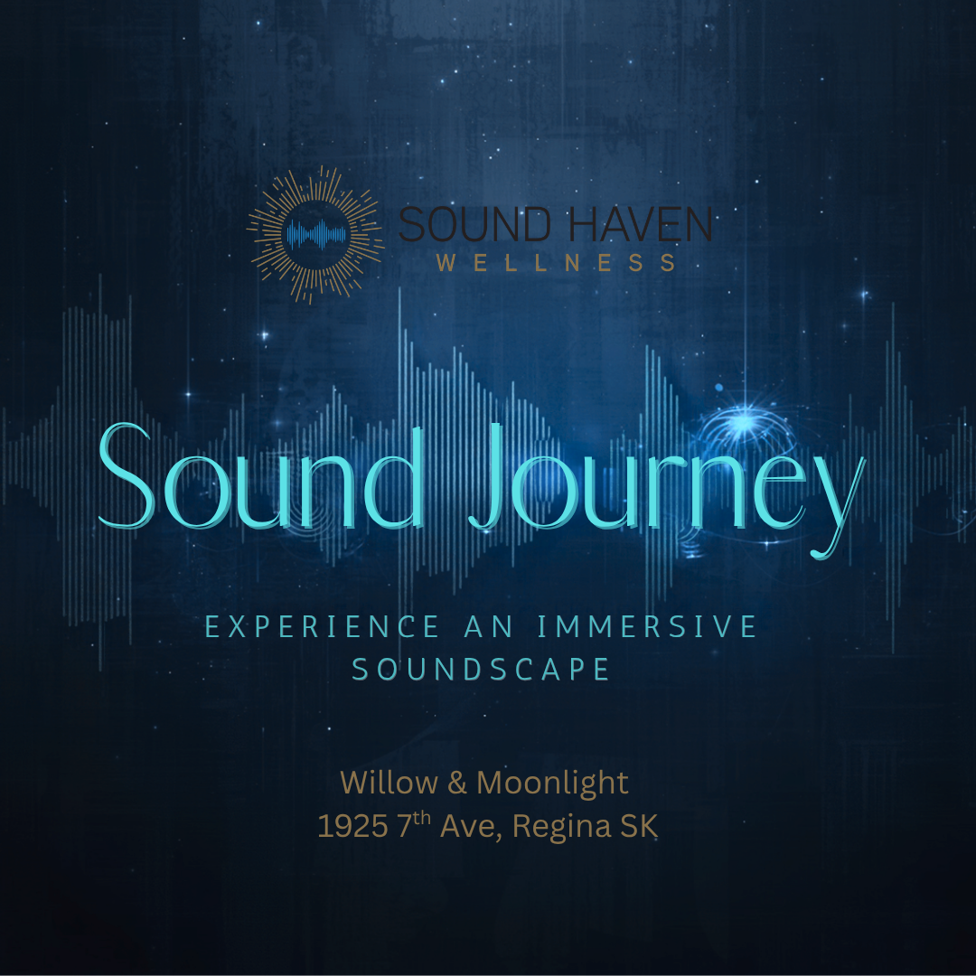 Sound Journey - Regina SK