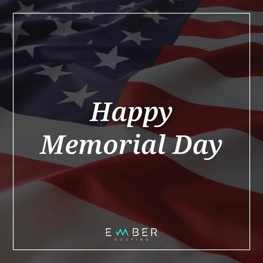 Today, we pause to remember and honor the courageous men and women who gave their lives in service to our country. Their sacrifice ensures the freedoms we enjoy every day.

At Ember Roofing, we are proud to stand on the foundation built by our heroes