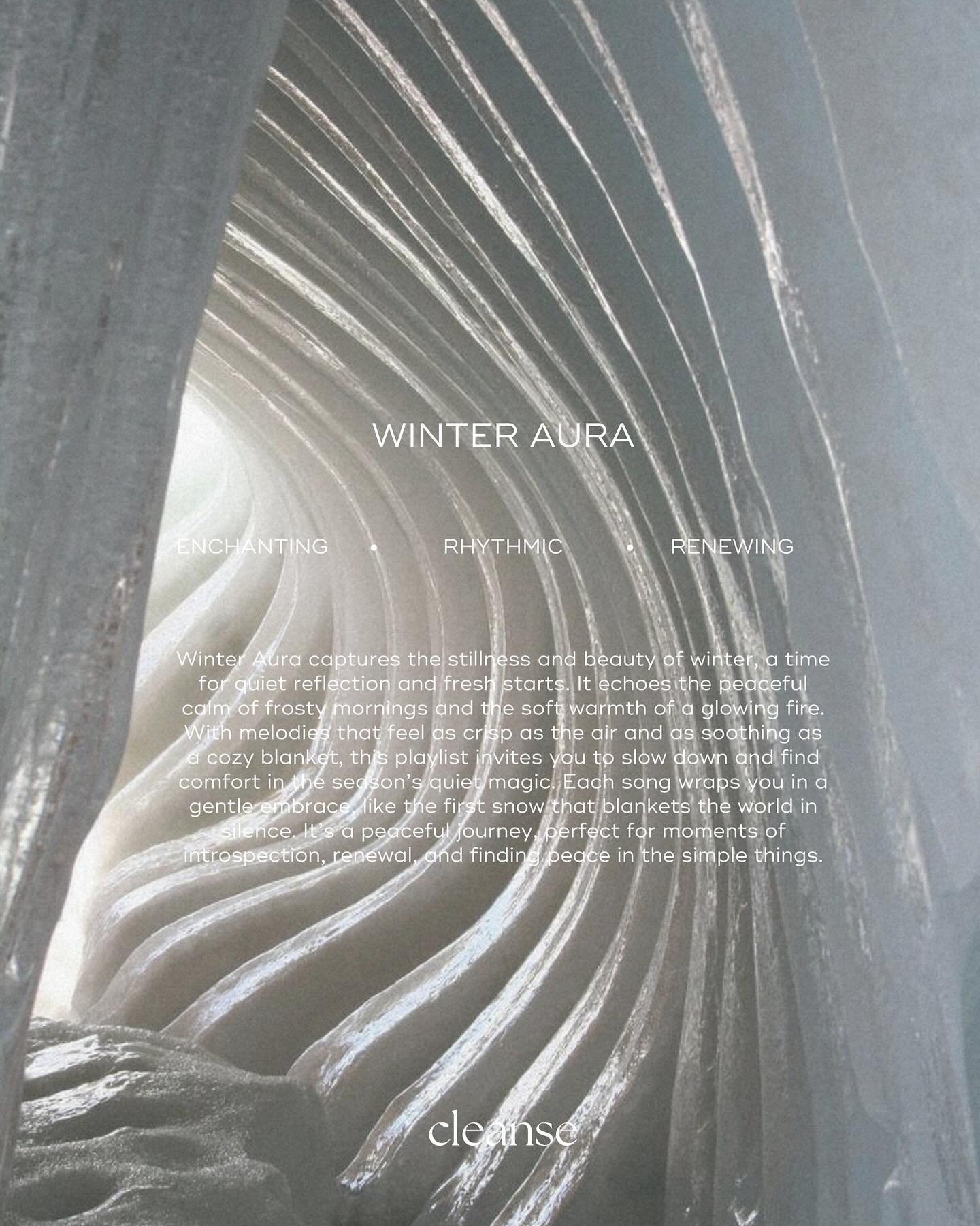 Winter playlist curated by Cleanse. 
&bdquo;WINTER AURA&rdquo; 

Draw a bath, volume up. Link in bio.
#playlist #winter #mood