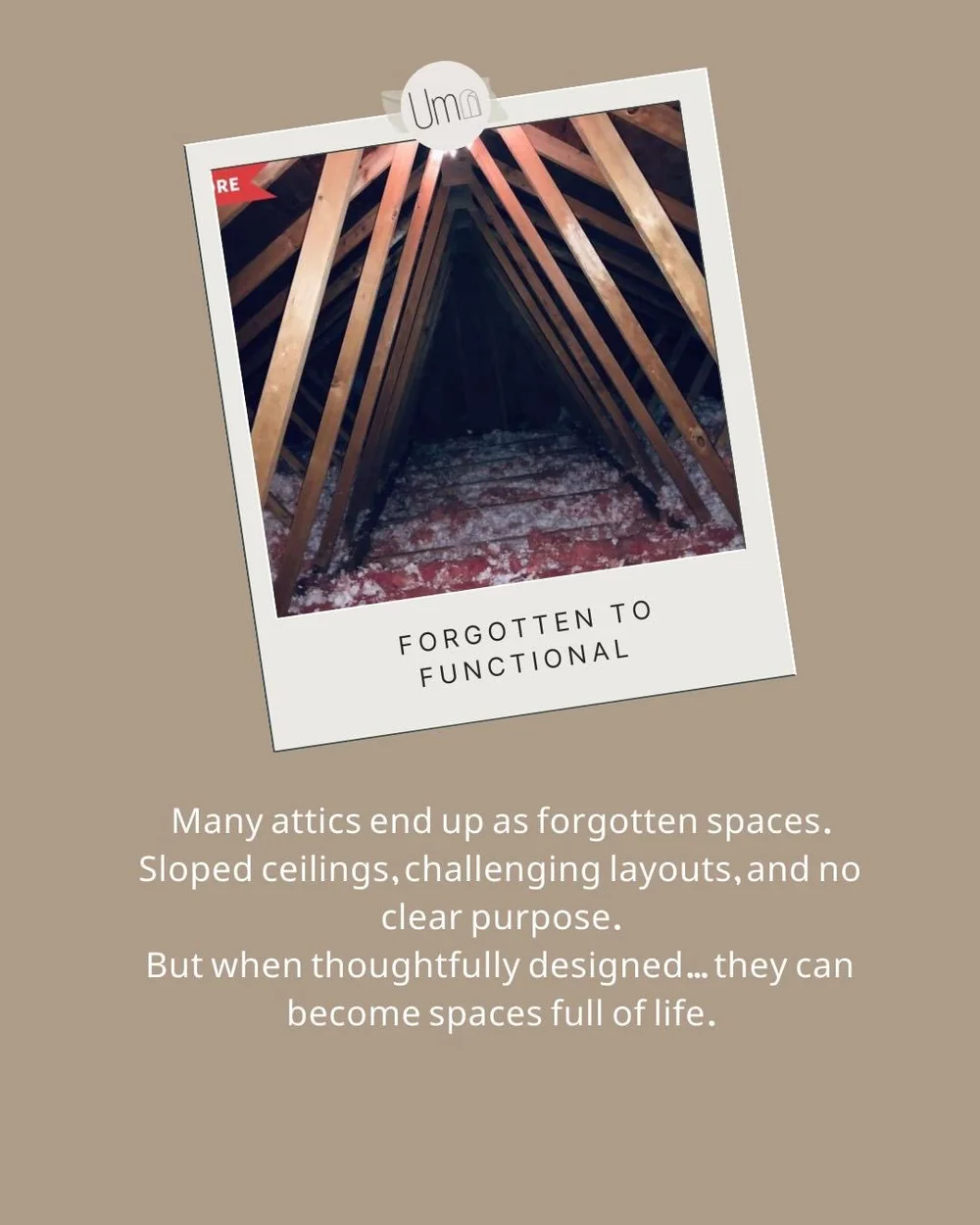 Unfinished attic before: forgotten to functional