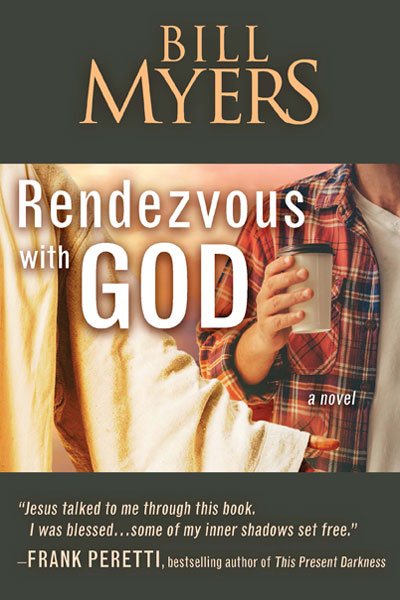 bill-myers-rendezvous-with-god-book-cover.jpg