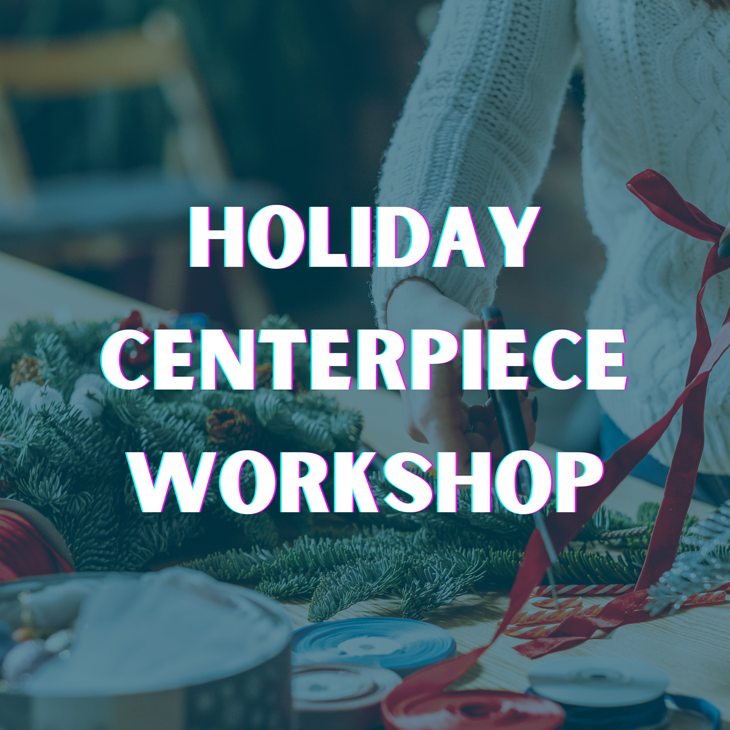 Crafting Your Own Centerpiece 