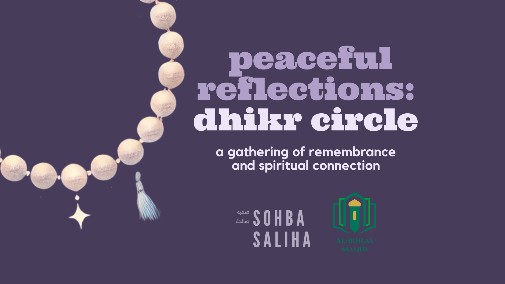 Peaceful Reflections: Dhikr Cirlce