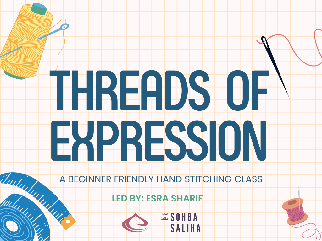 Threads of Expression: Hand-Stitching 101