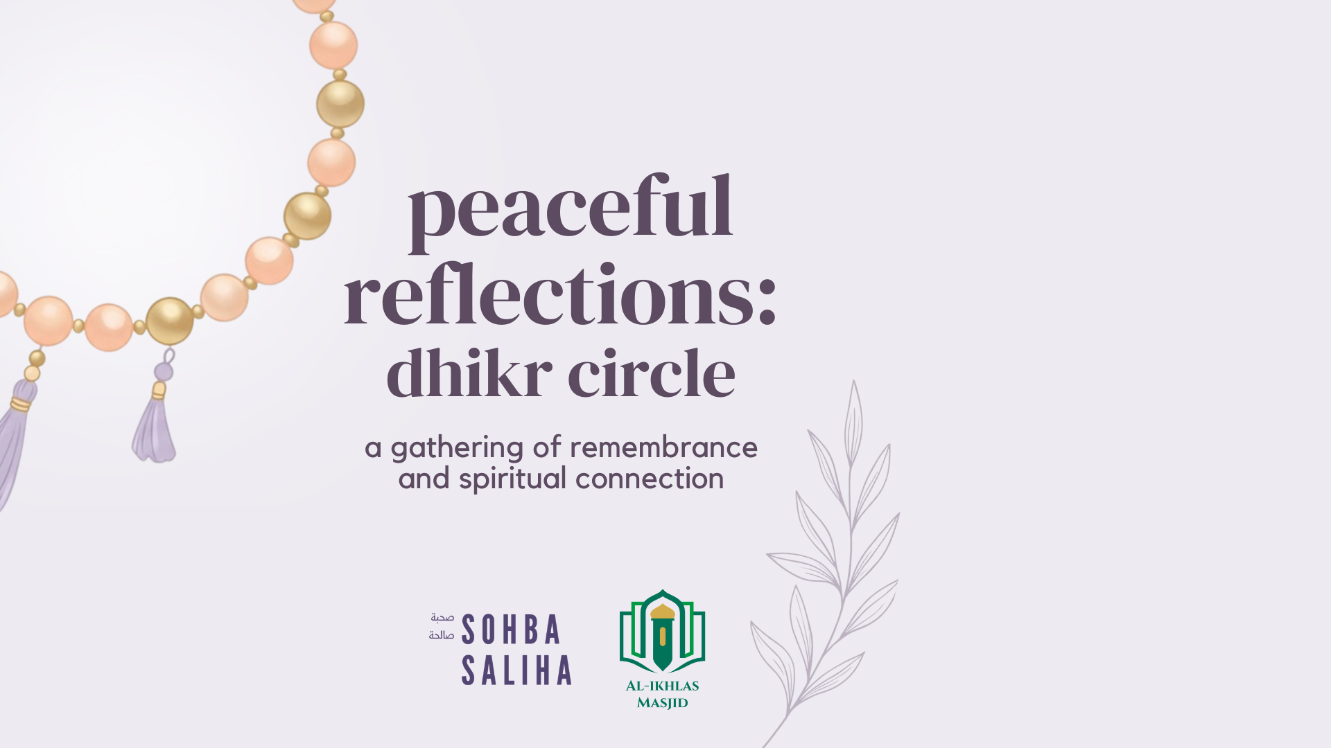 Peaceful Reflections: Dhikr Circle 