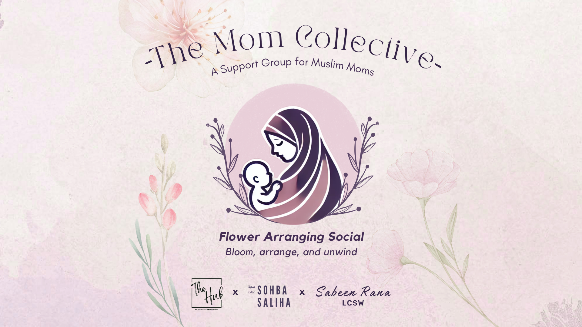 Mom Collective: Flower Arrangement Social