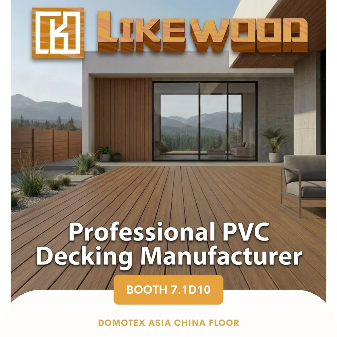 Visiting Likewood at DOMOTEX ASIA CHINA&mdash;Floor Booth 7.1D10 (May 27&ndash;29)! 🎉
Come see their PVC decking in person&mdash;nothing beats experiencing the textures, colors, and finish up close. 

See you there! 👋✨
