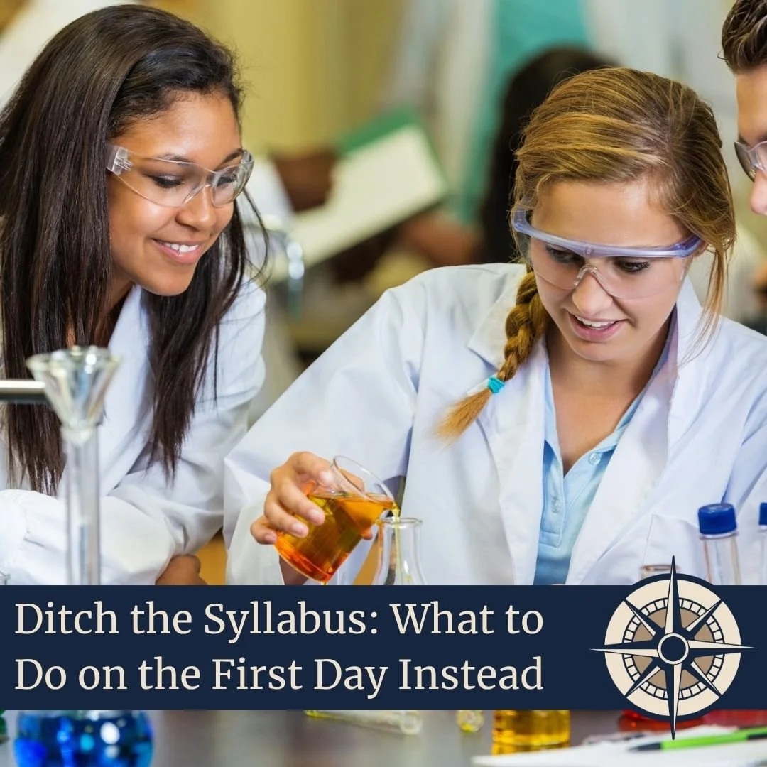Ditch the Syllabus: What to Do on the First Day Instead